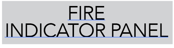 Fire Indicator Panel Sign