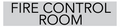 Fire Control Room Sign